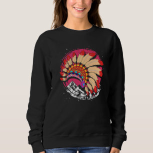 Mountains Indian Indigenous Headdress Native Ameri Sweatshirt