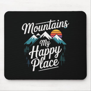 Mountains My Happy Place Mountain Trail Hiking Mouse Mat