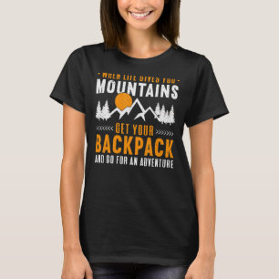 Mountains Outdoor Camping Hiking Backpacking T-Shirt