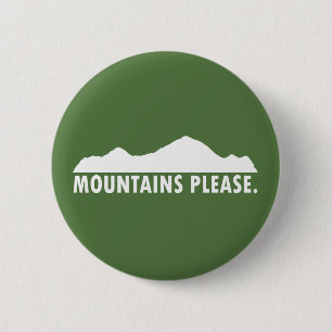 Mountains Please 6 Cm Round Badge