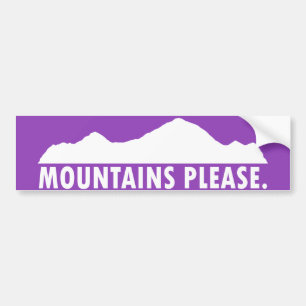 Mountains Please Bumper Sticker