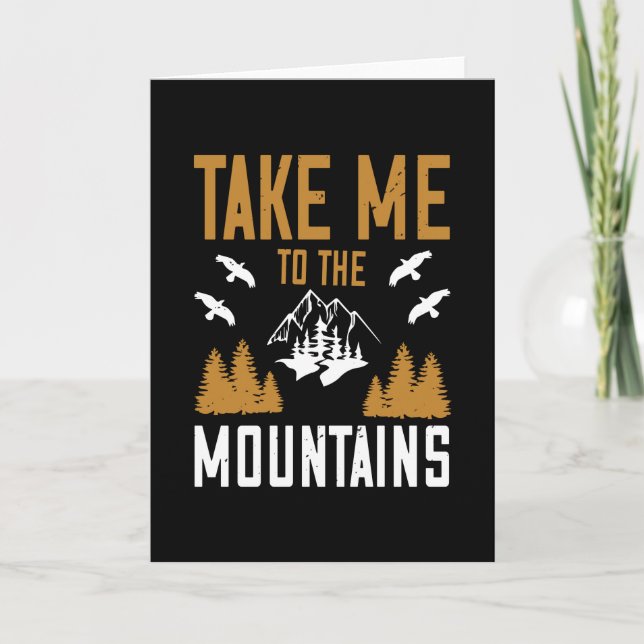 Mountains - Take Me To The Mountains Card (Front)
