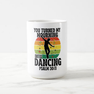 Mourning into dancing design coffee mug