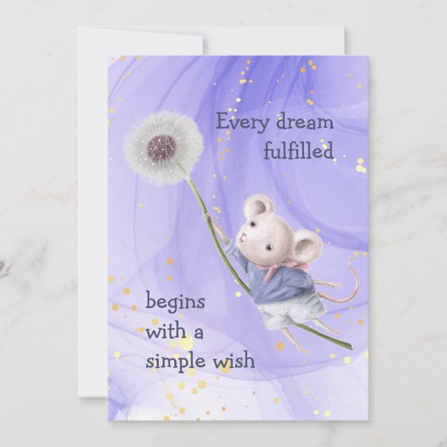 Mouse Dandelion Every Dream Simple Inspirational (Front)