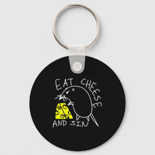Mouse Eat Cheese And Sin Funny Cheese Lover  Key Ring