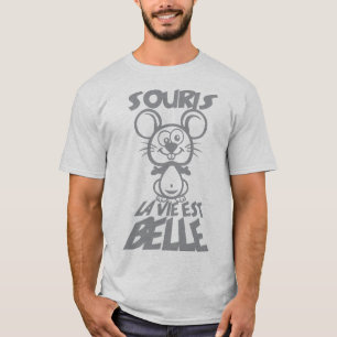 mouse_life_beautiful_quote_humor_2903 T-Shirt