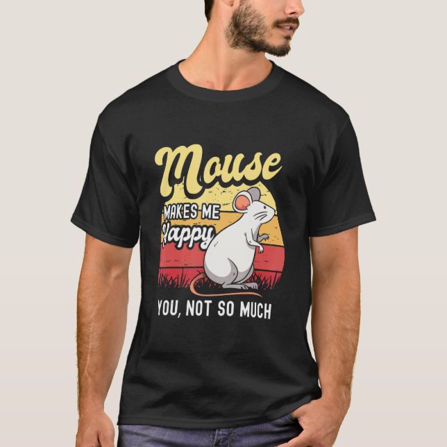 Mouse Mice Rat Gerbil Maus Ratón Pet Rodent Men Wo T-Shirt (Front)