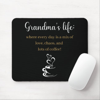 Mouse Pad - Grandma's Life: