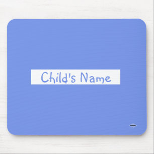 Mouse Pad with Child's Name Periwinkle HAMbWG