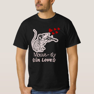 Mouse-tly in Love T-Shirt