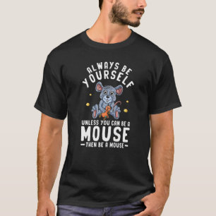 Mouse Women Little Mouse Coward Men Kids Mice Rat T-Shirt