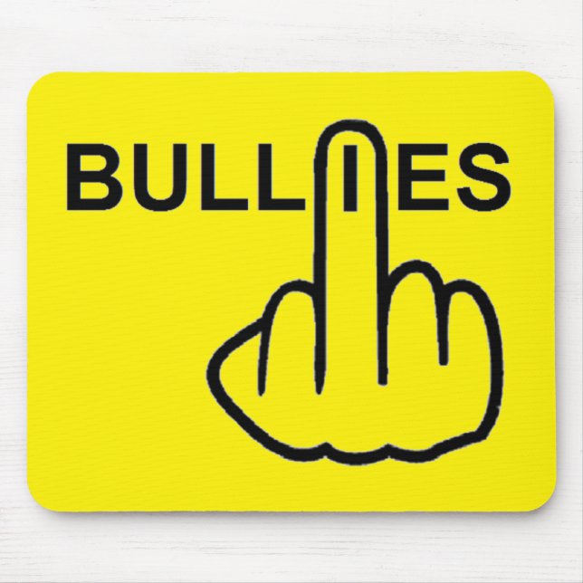 Mousepad Bullies Bother (Front)