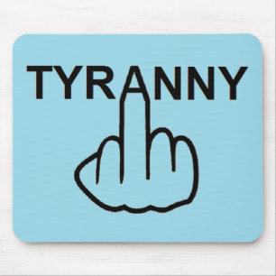 Mousepad Evil Tyranny