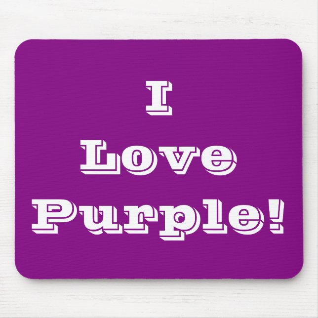 Mousepad I Love Purple (Front)
