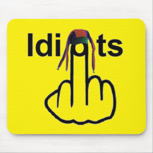 Mousepad Idiots Flip