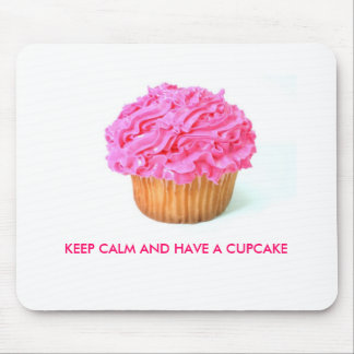 MOUSEPAD, KEEP CALM AND HAVE A CUPCAKE MOUSE MAT