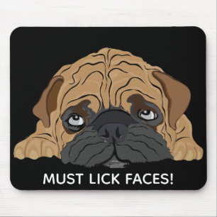 Mousepad Must Lick Faces/Bull Dog Puppy