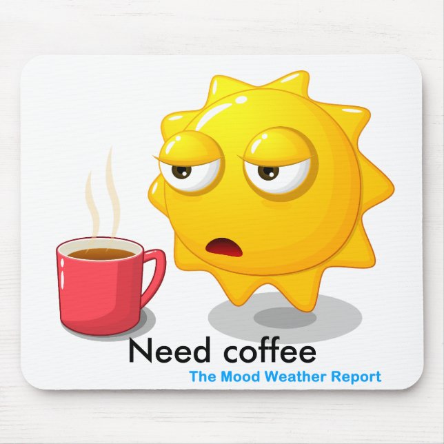 Mousepad Need coffee (Front)