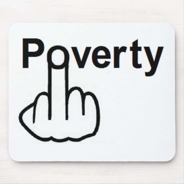 Mousepad Poverty (Front)