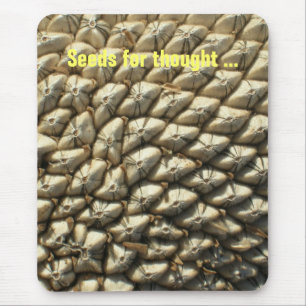 Mousepad - Seeds for Thought