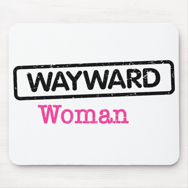 Mousepad with Wayward Woman Logo  (Front)
