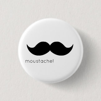 moustache 3 cm round badge