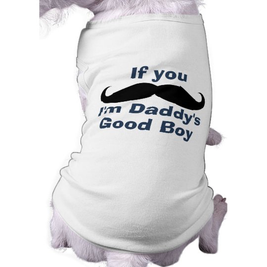 Daddy's boy dog shirt best sale