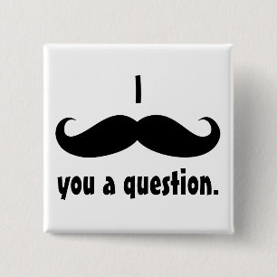 Moustache disguise funny moustache facial hair 15 cm square badge