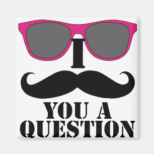 Moustache Humour with Pink Sunglasses Magnet