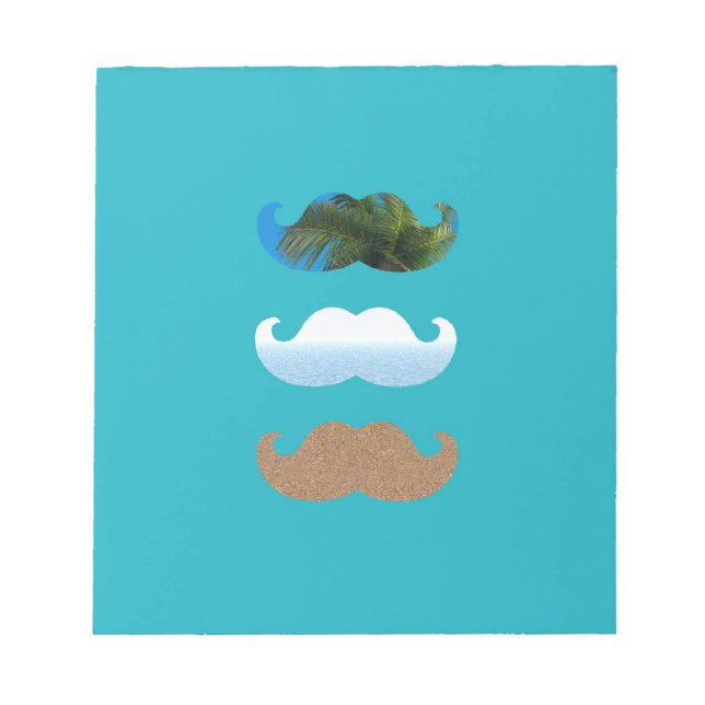Moustache.. Life's A Beach! Notepad (Front)