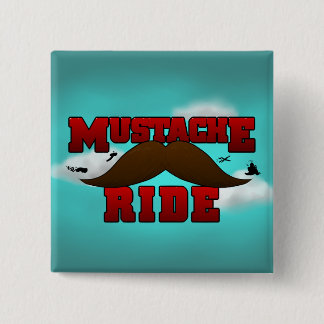 Moustache Ride 15 Cm Square Badge