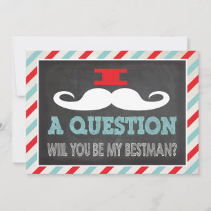 Moustache Will you be my Best man? Invitation