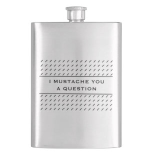 Moustache You A Question Mod Stripe Hip Flask
