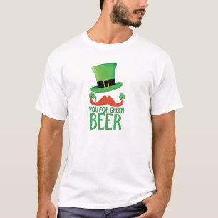 moustache you for green beer ginger moustache clov T-Shirt
