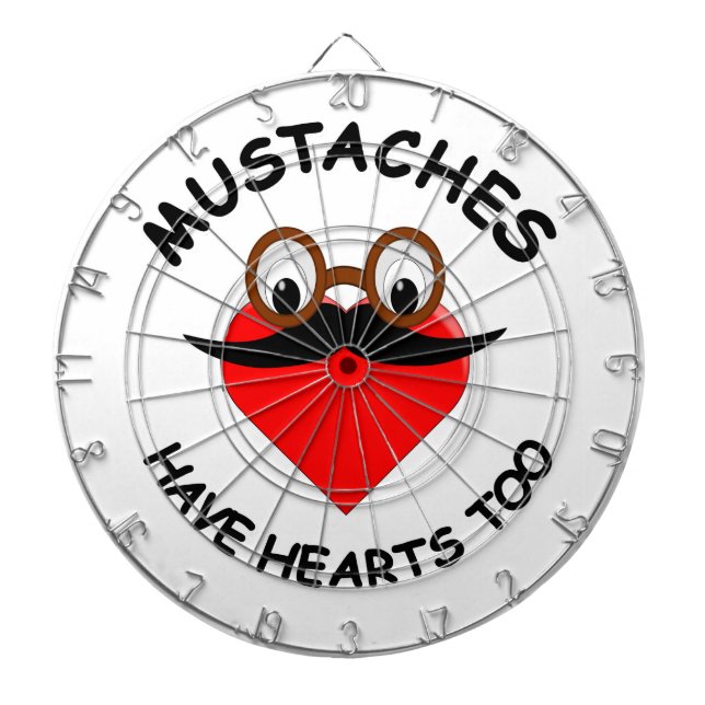 Moustaches Have Hearts Too Dartboard (Front)