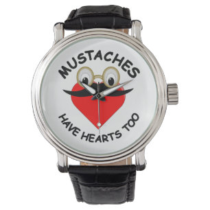 Moustaches Have Hearts Too Watch