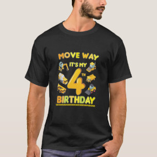 move away it's my 4th birthday construction theme  T-Shirt