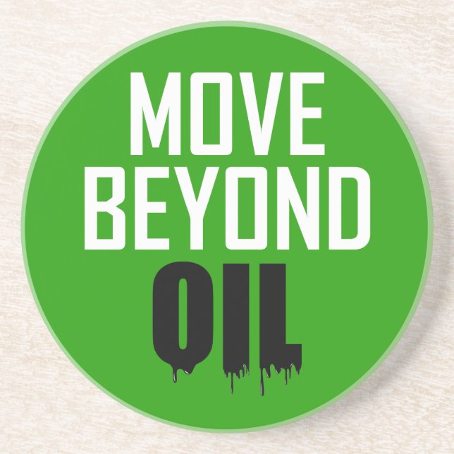 Move Beyond Oil Coaster (Front)