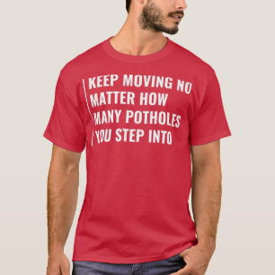 Move On T-Shirt
