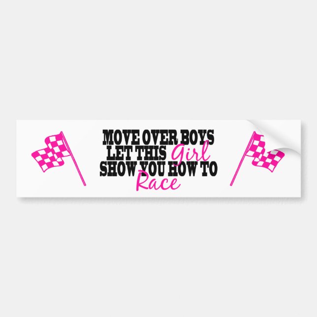 Move Over Boys... Bumper Sticker (Front)