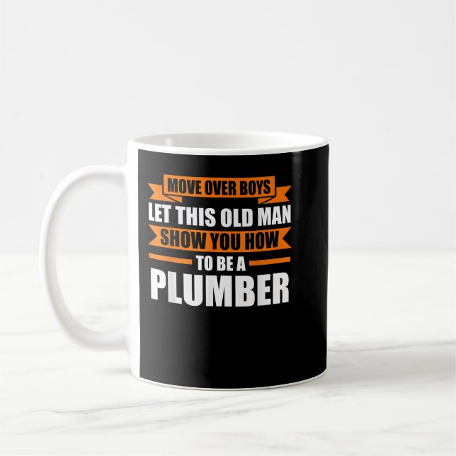 move over boys let plumber plumbering coffee mug (Left)