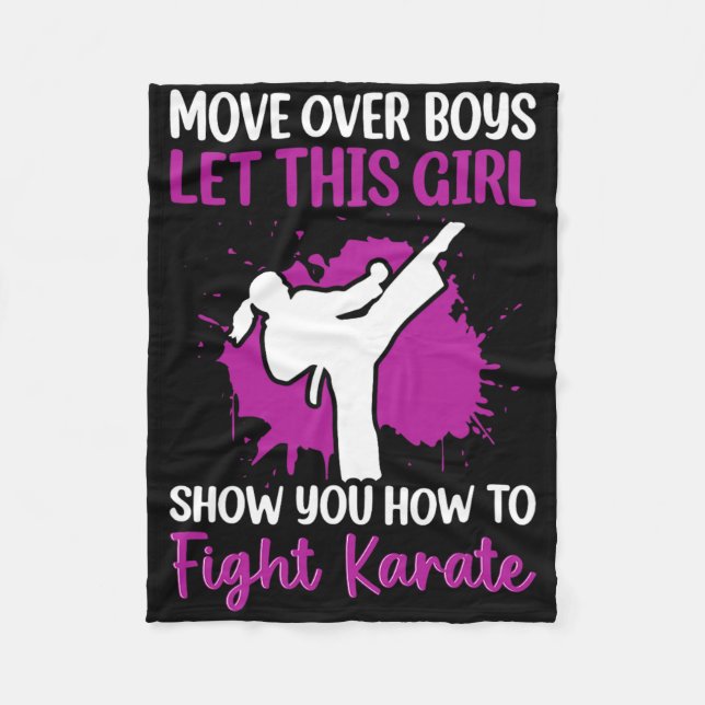 Move Over Boys Let This Girl Show You How To Fight Fleece Blanket (Front)