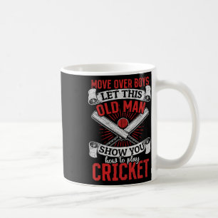 Move Over Boys Let This Old Man Show You How To Pl Coffee Mug