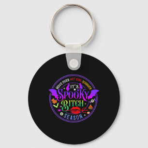 Move Over Hot Girls Summer It's Spooky Witch Seaso Key Ring