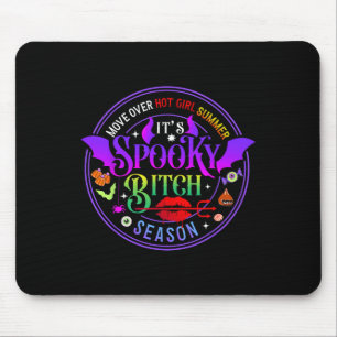 Move Over Hot Girls Summer It's Spooky Witch Seaso Mouse Mat