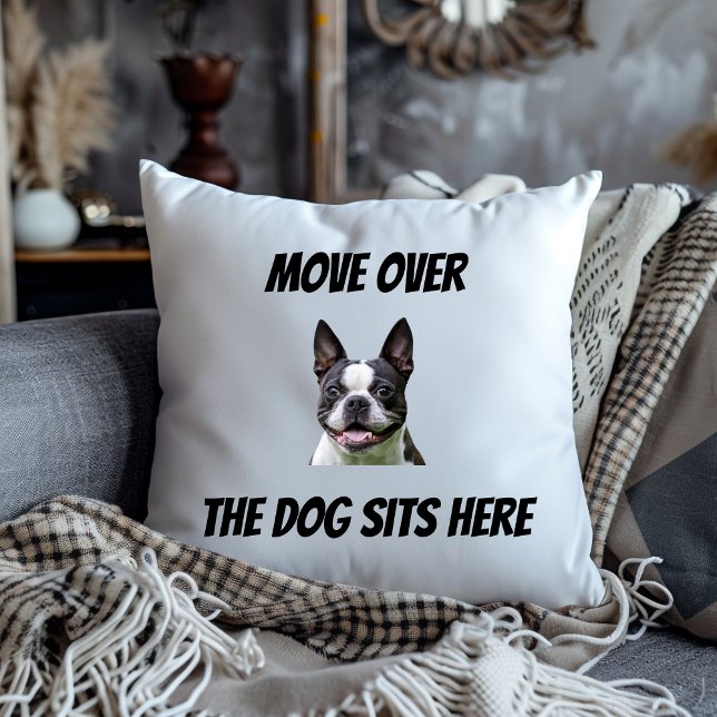 Move Over The Dog Sits Here Funny Custom Dog  Cushion (Creator Uploaded)