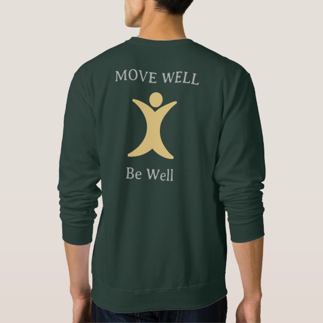 Move Well Be Well Sweatshirt (Back)