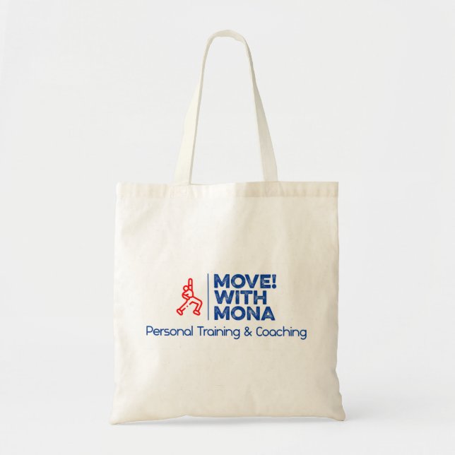 Move! With Mona Tote Bag (Front)