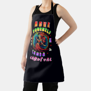 Move Yourself In A Samba Way Carnival Apron