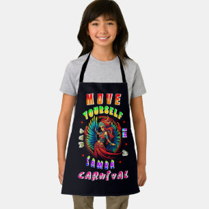 Move Yourself In A Samba Way Carnival Apron